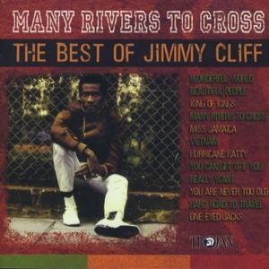 Many Rivers to Cross – The Best of Jimmy Cliff Album 