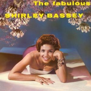 The Fabulous Shirley Bassey Album 