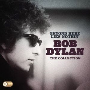 Beyond Here Lies Nothin' - The Collection Album 