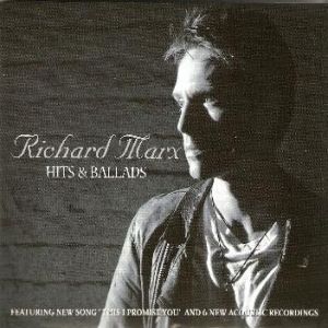 Richard Marx Hits & Ballads, 2010