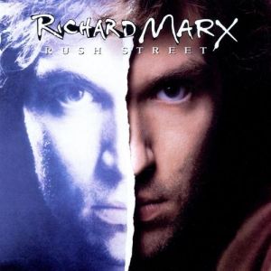 Richard Marx Rush Street, 1991
