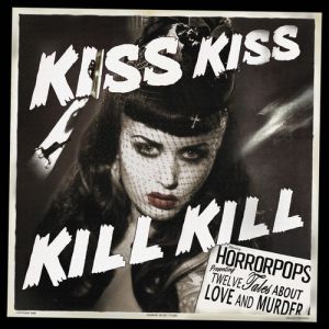 Kiss Kiss Kill Kill Album 