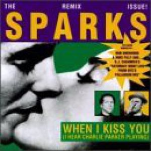 When I Kiss You (I Hear Charlie Parker Playing) Album 