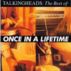Once in a Lifetime – The Best of Talking Heads Album 