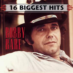 Bobby Bare 16 Biggest Hits, 2007