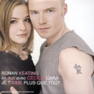 Ronan Keating Je T'aime Plus Que Tout, 2002