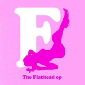 The Flathead EP Album 